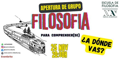 Apertura de Grupo: Filosofía, para comprender(se)