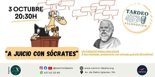 Tardeo Filosófico: A JUICIO CON SÓCRATES